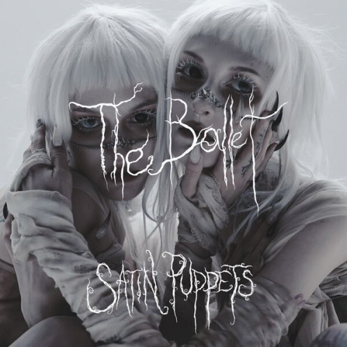 Satin Puppets : The Ballet